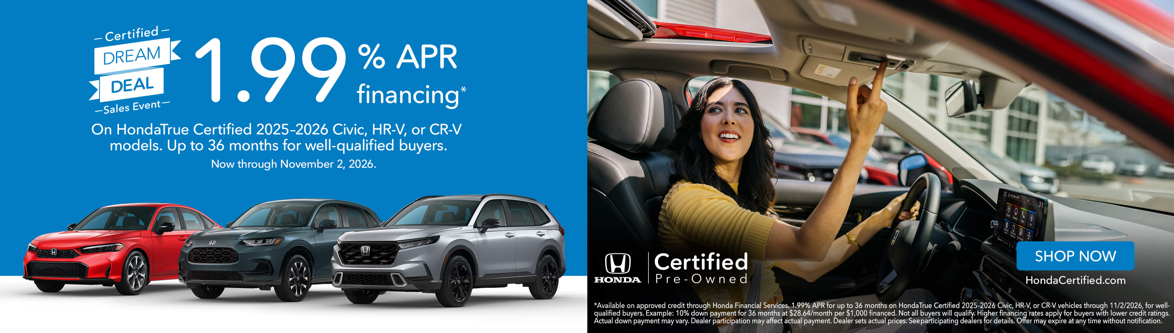 Certified Dream Deal on select models 